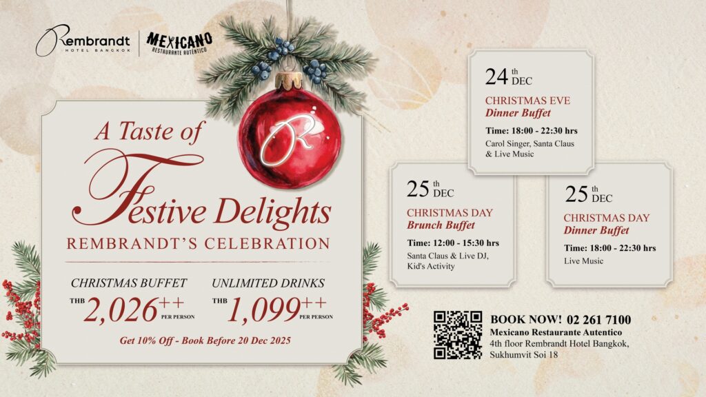 Enjoy the best Christmas buffet and New Year’s Eve dinner in Bangkok 2025 at Rembrandt Hotel Bangkok. Gala festive dining, premium seafood, live stations, live music, rooftop dining, and family-friendly celebrations.